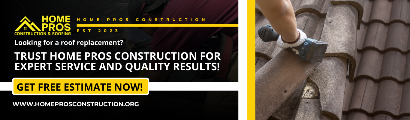 Trust Home Pros Construction for reliable roof replacements with expert service and quality results.