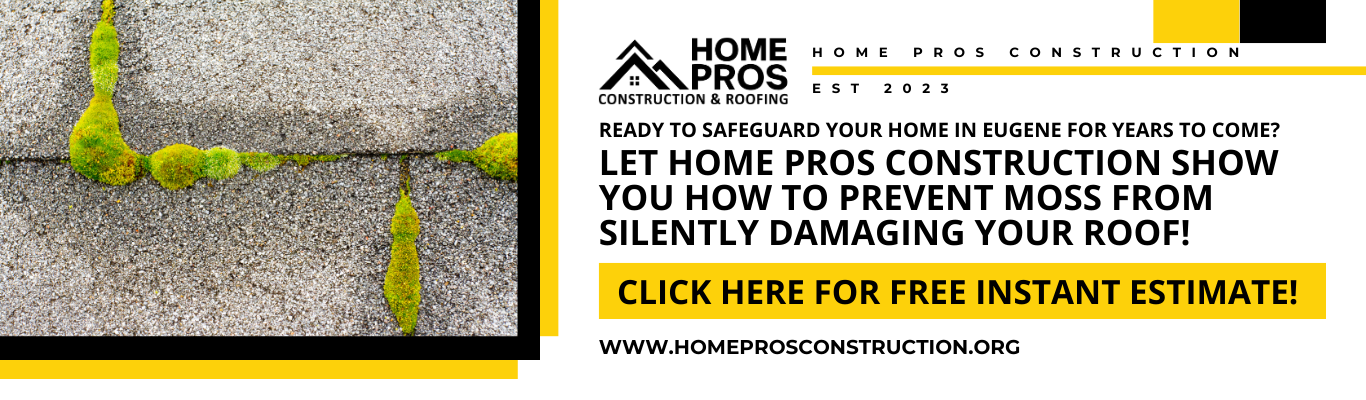 Banner showing mossy shingles promoting expert roof repair in Eugene, Oregon, and free instant estimate