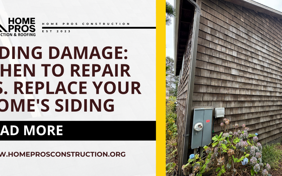 Siding Damage: When to Repair vs. Replace Your Home’s Siding